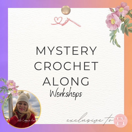MYSTERY CROCHET ALONG WORKSHOPS